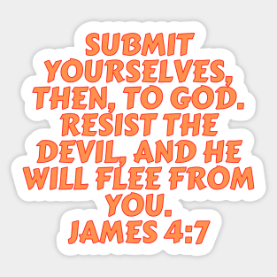 Bible Verse James 4:7 Sticker